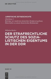 book Der strafrechtliche Schutz des sozialistischen Eigentums in der DDR  