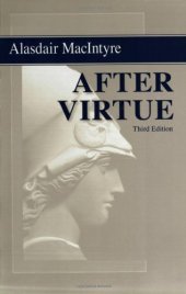 book After Virtue: A Study in Moral Theory, Third Edition  