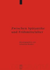 book Zwischen Spätantike und Frühmittelalter: Archäologie des 4. bis 7. Jahrhunderts im Westen