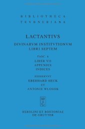 book Divinarum institutionum libri septem. Fasc. 4, liber VII, Appendix, indices