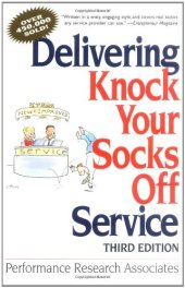 book Delivering knock your socks off service  