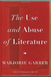 book The Use and Abuse of Literature  