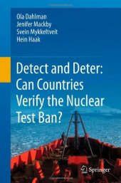 book Detect and Deter: Can Countries Verify the Nuclear Test Ban?  