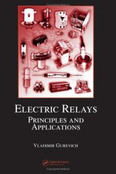 book Electric Relays: Principles and Applications  