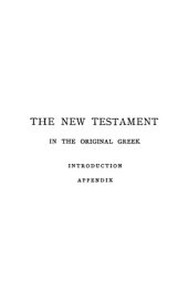 book The New Testament in the Original Greek: Introduction, Appendix  