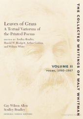 book Leaves of Grass: A Textual Variorum of the Printed Poems, Volume II 1860-1867  