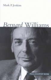 book Bernard Williams (Philosophy Now Series)  