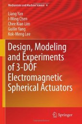 book Design, Modeling and Experiments of 3-DOF Electromagnetic Spherical Actuators  