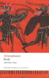 book Birds and Other Plays (Oxford World's Classics)  