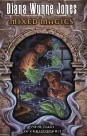 book Mixed Magics: Four Tales of Chrestomanci  