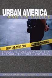 book Urban America and its Police  