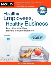 book Healthy employees, healthy business: easy, affordable ways to promote workplace wellness  