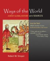 book Ways of the World. A Brief Global History with Sources. Volumes 1 and 2 (Combined Edition)  