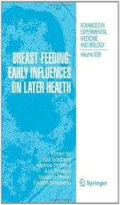 book Breast-Feeding: Early Influences on Later Health