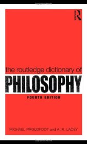 book The Routledge Dictionary of Philosophy (Routledge Dictionaries)  