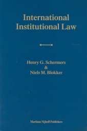 book International Institutional Law: Unity Within Diversity Fourth Edition  