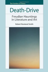 book Death-Drive: Freudian Hauntings in Literature and Art  