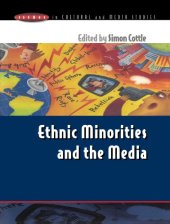 book Ethnic minorities and the media: changing cultural boundaries  