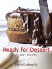 book Ready for Dessert: My Best Recipes  