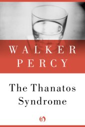 book The Thanatos Syndrome  