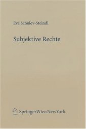 book Subjektive Rechte. Eine rechtstheoretische und dogmatische Analyse am Beispiel des Verwaltungsrechts