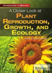 book A Closer Look at Plant Reproduction, Growth, and Ecology (Introduction to Biology)  