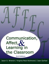 book Communication, Affect, & Learning in the Classroom  