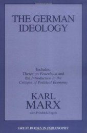 book The German Ideology (Great Books in Philosophy)  