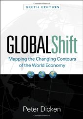 book Global Shift: Mapping the Changing Contours of the World Economy