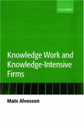 book Knowledge Work and Knowledge-Intensive Firms  