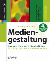 book Kompendium der Mediengestaltung: Konzeption und Gestaltung von Digital- und Printmedien