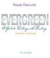 book Evergreen: A Guide to Writing with Readings, Compact 9th Edition  