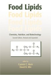 book Food Lipids: Chemistry, Nutrition, and Biotechnology  