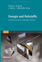 book Energie und Rohstoffe: Gestaltung unserer nachhaltigen Zukunft  