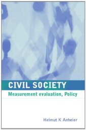 book Civil Society: Measurement, Evaluation, Policy  