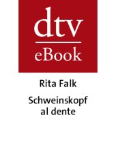 book Schweinskopf al dente: Ein Provinzkrimi, 2. Auflage  