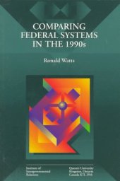 book Comparing Federal Systems in the 1990s (Institute of Intergovernmental Relations)  