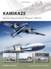 book Kamikaze: Japanese Special Attack Weapons 1944–45