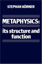 book Metaphysics: Its Structure and Function