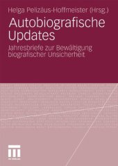 book Autobiografische Updates: Jahresbriefe zur Bewältigung von Unsicherheit  