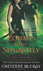 book Zombies Sold Separately: A Night Tracker Novel  