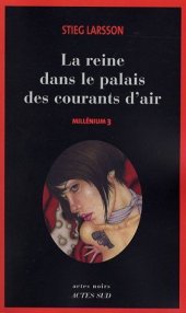 book Millénium, Volume 3 : La reine dans le palais des courants d'air  