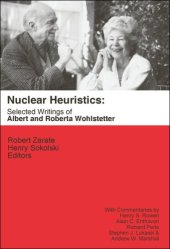 book Nuclear Heuristics: Selected Writings of Albert and Roberta Wohlstetter  