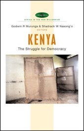 book Kenya: The Struggle for Democracy (Africa in the New Millennium)  