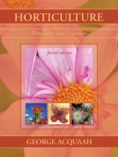 book Horticulture: Principles and Practices, 4th Edition  