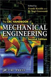 book The CRC Handbook of Mechanical Engineering, Second Edition (Handbook Series for Mechanical Engineering)  