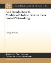 book An Introduction to Models of Online Peer-to-Peer Social Networking