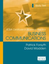 book ICSA Certificate in Business Practice: Business Communications  