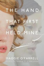 book The Hand That First Held Mine  