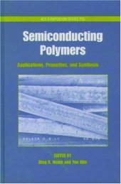 book Semiconducting Polymers: Applications, Properties, and Synthesis (ACS Symposium)  